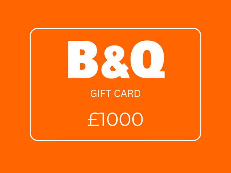 £1000 B&Q Gift Card - Auto Draw - 2nd June