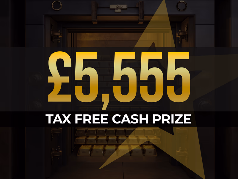 £5,555 - Tax Free - Auto Draw - 5th May